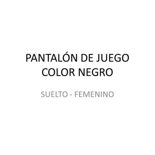 Pantalon de juego femenino, color negro